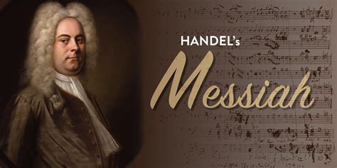 Handel's Messiah: A Brief History of a Christmas Classic