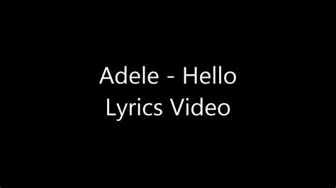 Hello - adele (lyrics) - YouTube