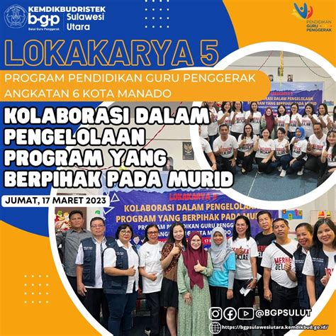 Lokakarya 5 Program Pendidikan Guru Penggerak (PPGP) Angkatan 6 – BGP ...