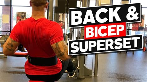 BACK AND BICEPS SUPERSET WORKOUT - YouTube