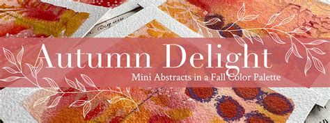 Autumn Delight: Mini Abstracts in a Fall Color Palette