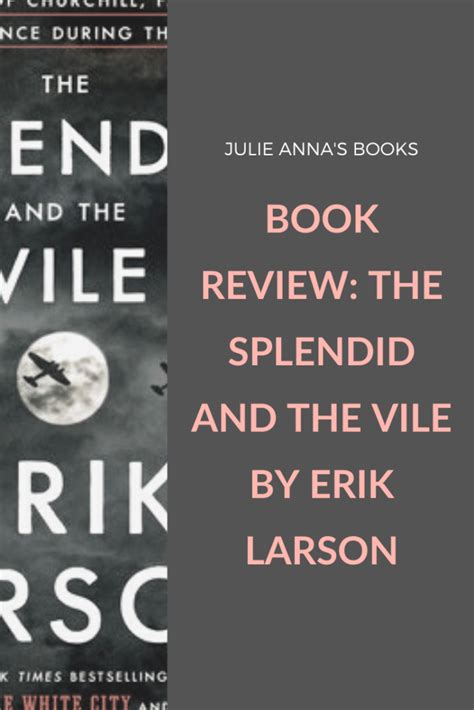 Review: The Splendid and the Vile by Erik Larson - Julie Anna's Books