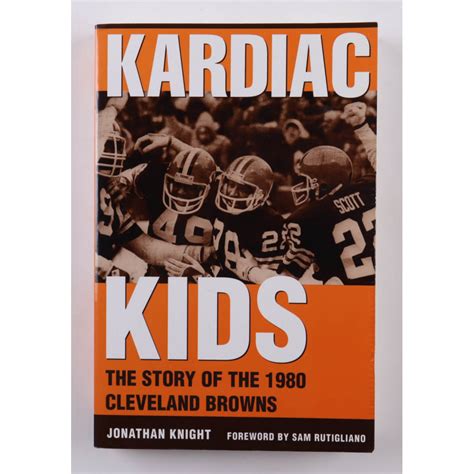 "Kardiac Kids: The Story of the 1980 Cleveland Browns" Softcover Book ...