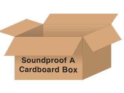 How To Soundproof A Cardboard Box At Home In 8 Simple Steps