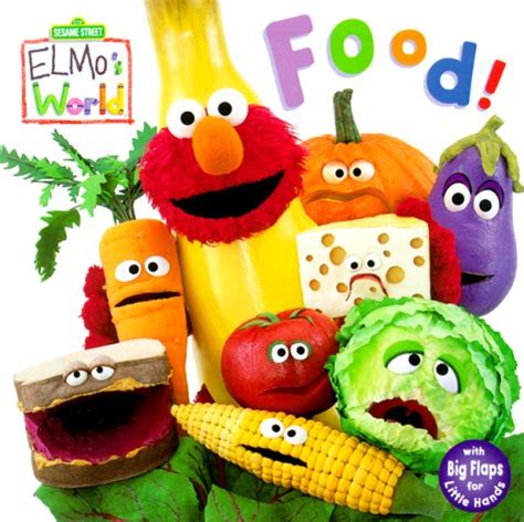 Food! (Sesame Street® Elmos World by John E. Barrett — Reviews ...