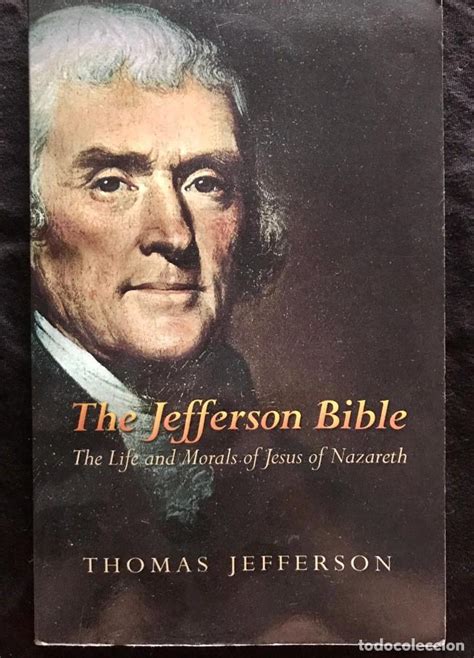 the jefferson bible - thomas jefferson - Comprar Libros de religión en todocoleccion - 211592022