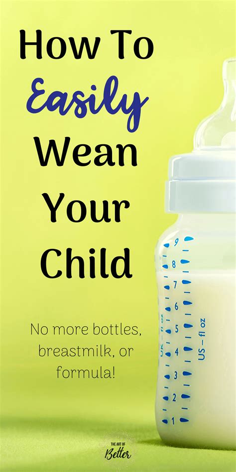 How to Wean Your Child Off the Bottle and Breastmilk/Formula Easily ...