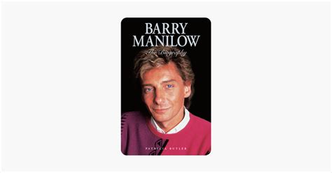 ‎Barry Manilow: The Biography on Apple Books