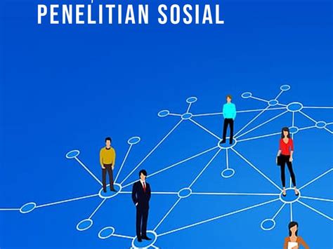 Metode Penelitian Sosial – KITA MENULIS