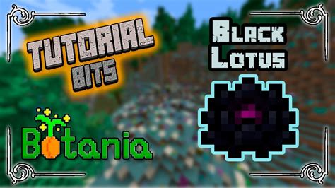 Black Lotus | Botania: Tutorial Bits Español | Minecraft 1.19.2 ...