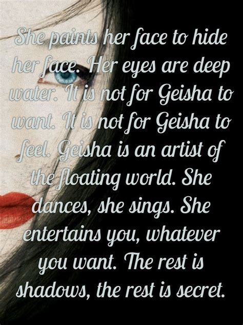 MEMOIRS QUOTES | Memoirs of a geisha, Quotes, Geisha