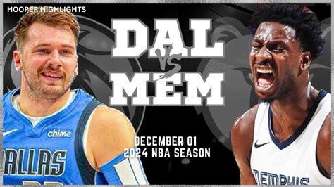 Dallas Mavericks vs Memphis Grizzlies Full Game Highlights | Dec 1 | 2024 NBA Season - YouTube