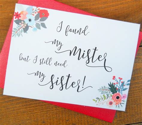 I FOUND MY MISTER But I Still Need My Sister, Funny Bridesmaid Card ...