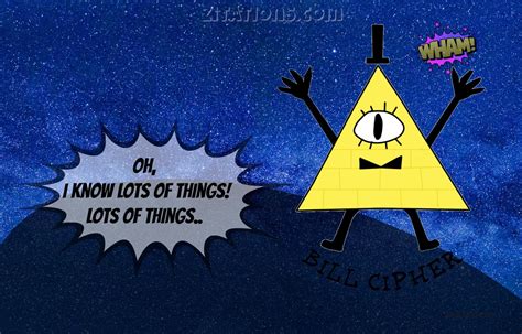 Bill Cipher Quotes - Top 10 Best - Gravity Falls Quotes