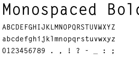 Monospaced Bold Font : Basic Fixed Width : pickafont.com