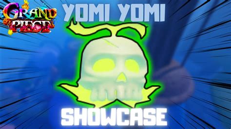 [GPO] YOMI YOMI SHOWCASE | ROBLOX | GRAND PIECE ONLINE - YouTube