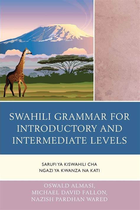 Amazon.com: Swahili Grammar for Introductory and Intermediate Levels ...