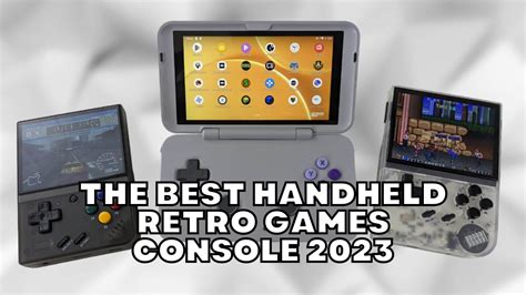 The Best Handheld Retro Games Console in 2023 - DroiX Blogs | Latest Technology and Gadgets