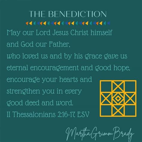 THE BENEDICTION: GOD LOVES AND ENCOURAGES US...