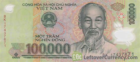 100,000 Vietnamese Dong banknote - Exchange yours for cash today