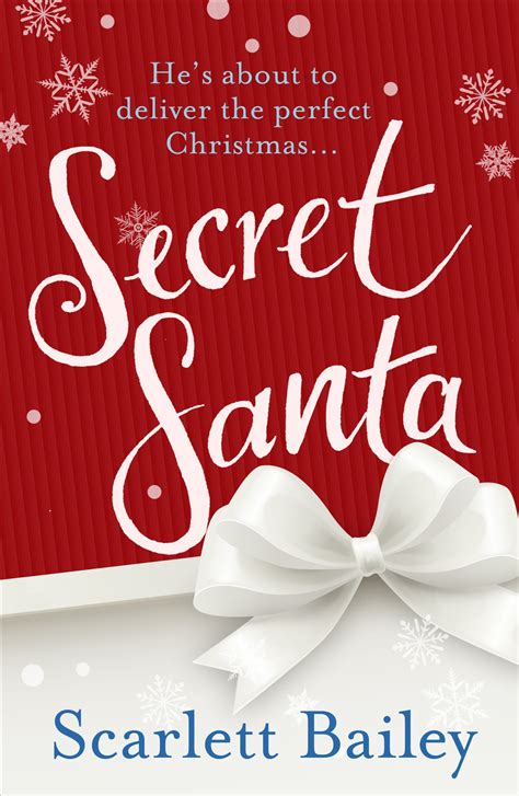 Secret Santa by Scarlett Bailey - Penguin Books Australia