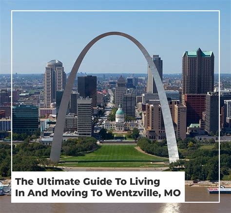 The Ultimate Guide To Living In And Moving To Wentzville, MO