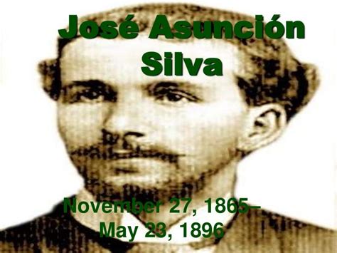 Jose asuncion silva