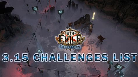 PoE 3.15 Expedition Challenges List - poecurrencybuy.com