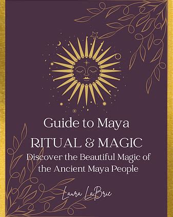 Guide to Maya Ritual & Magic | Maya Harmony