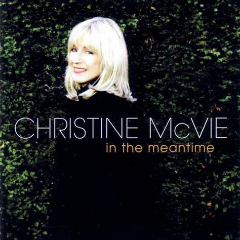 Christine McVie - In the Meantime Lyrics and Tracklist | Genius