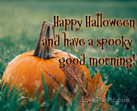 Have A Spooky Good Morning Pictures, Photos, and Images for Facebook, Tumblr, Pinterest, and Twitter