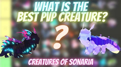 Top 10 Pvp Creatures Creatures Of Sonaria – Otosection