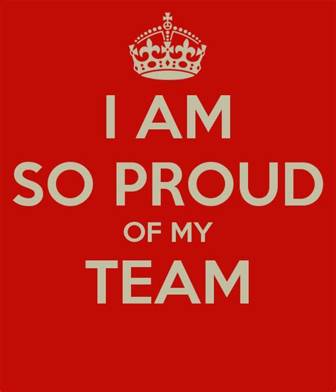 Proud Team Quotes. QuotesGram