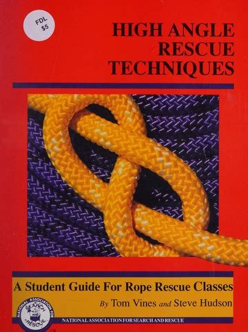 High angle rescue techniques : Vines, Tom : Free Download, Borrow, and ...