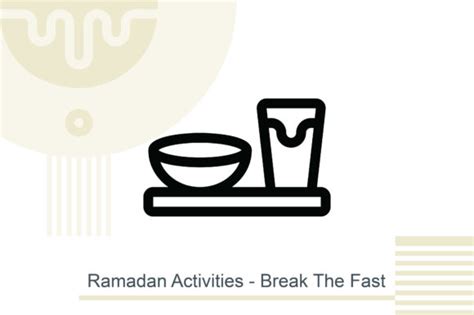 Ramadan Activities - Break the Fast Graphic by MelindAgency · Creative Fabrica