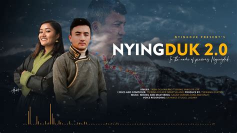 new ladakhi song "NYINGDUK 2.0"(2020) - YouTube