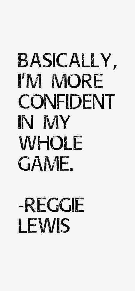 Reggie Lewis Quotes & Sayings (Page 2)