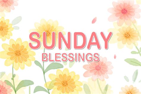 Sunday Blessings | SuperbWishes