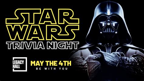 Star Wars Trivia at Legacy Hall