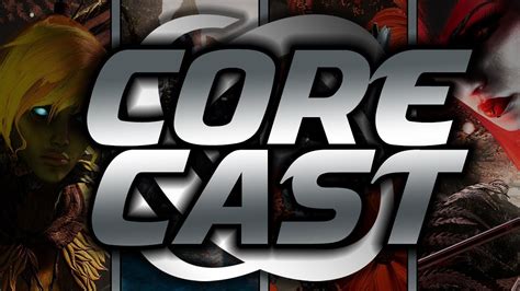 CORE Cast EP 2: A Podcast about Core! - YouTube