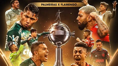 Final Libertadores 2021: Flamengo x Palmeiras; onde assistir, data e ...