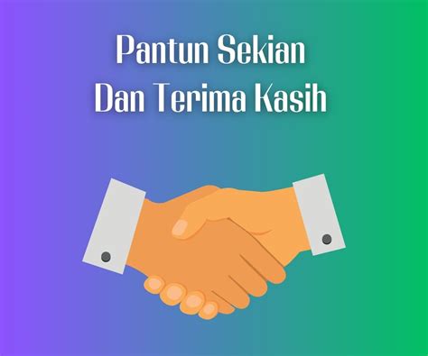 Pantun Sekian dan Terima Kasih | diedit.com