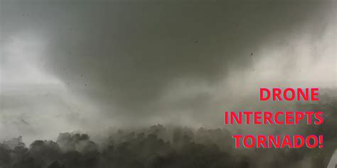 Storm chaser captures incredible drone intercept of tornado - DroneDJ