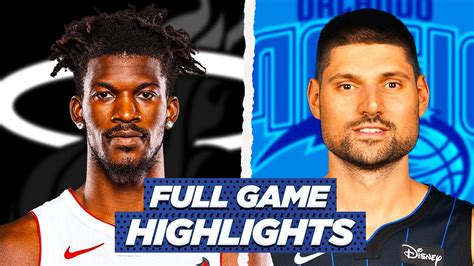 HEAT at MAGIC HIGHLIGHTS | Full Game | 2021 NBA Season - YouTube