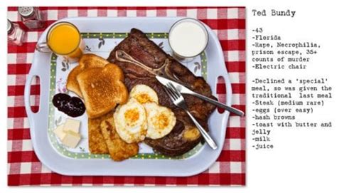 Ted Bundy's last meal.. : r/creepy