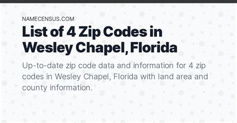 Wesley Chapel Zip Codes | List of 4 Zip Codes in Wesley Chapel, Florida