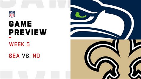 Seattle Seahawks vs. New Orleans Saints preview | Week 5