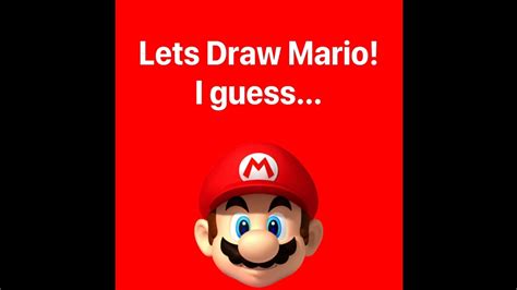 Mario Drawing Song But The Lyrics Are Taken Literally - YouTube