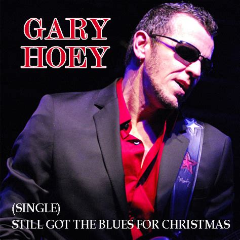 Gary Hoey - Still Got The Blues For Christmas (2013, File) | Discogs