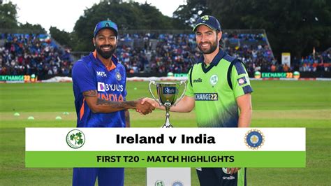 Highlights: Ireland v India 1st T20I, 2022 - YouTube